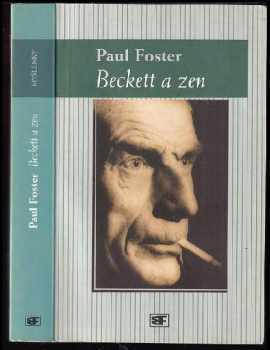Paul Foster: Beckett a zen