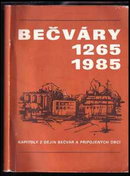 Bečváry 1265-1985