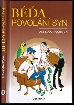 Béďa, povolání syn