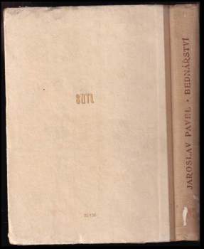 Jaroslav Pavel: Bednářství