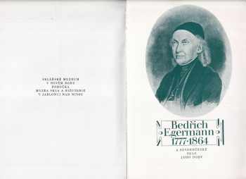 Friedrich Egermann: Bedřich Egermann (1777-1864) a severočeské sklo jeho doby