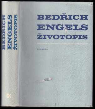 Heinrich Gemkow: Bedřich Engels : životopis