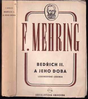 Franz Mehring: Bedřich II. a jeho doba