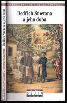 Marta Ottlová: Bedřich Smetana a jeho doba - vybrané studie