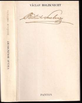 Václav Holzknecht: Bedřich Smetana