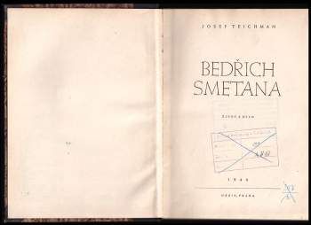 Josef Teichman: Bedřich Smetana. Život a dílo