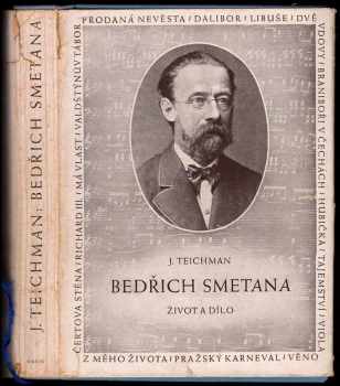 Bedřich Smetana. Život a dílo