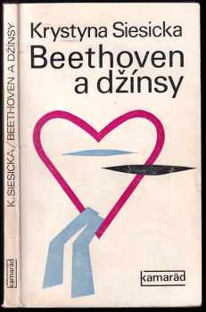 Krystyna Siesicka: Beethoven a džínsy
