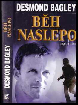 Desmond Bagley: Běh naslepo
