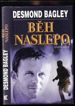 Desmond Bagley: Běh naslepo