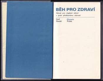 Emil Dostál: Běh pro zdraví