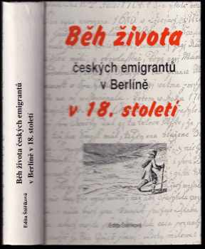 Běh života českých emigrantů v Berlíně v 18. století