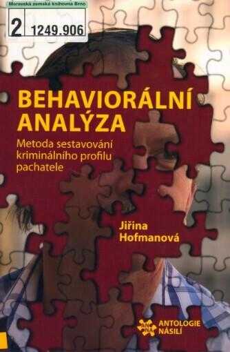 Jiřina Hofmanová: Behaviorální analýza