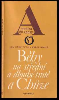 Karel Bláha: Běhy na střední a dlouhé tratě a Chůze
