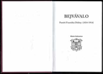 František Dědina: Bejvávalo