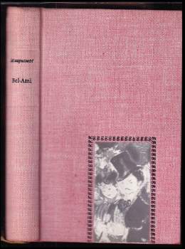 Guy de Maupassant: Bel-ami
