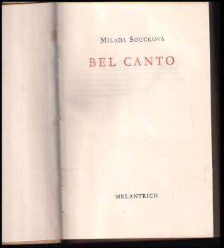 Milada Součková: Bel canto