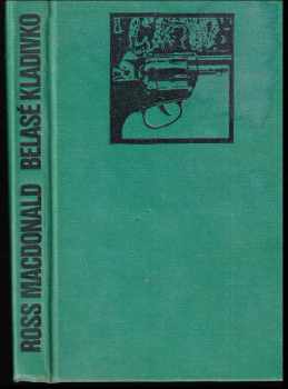 Belasé kladivko - Ross Macdonald (1983, Pravda) - ID: 340018