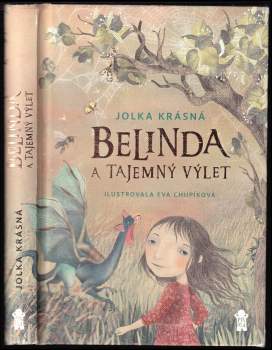 Jolka Krásná: Belinda a tajemný výlet
