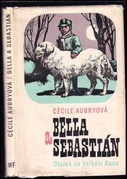 Cécile Aubry: Bella a Sebastián