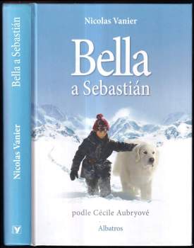 Cécile Aubry: Bella a Sebastián