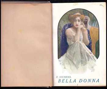 Robert Smythe Hichens: Bella Donna