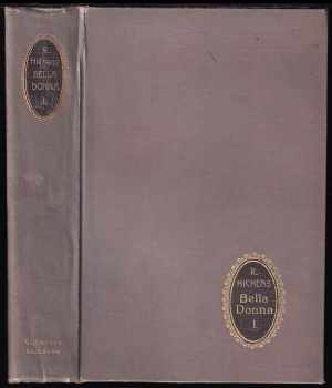 Bella Donna : román - Robert Smythe Hichens (1927, Jos. R. Vilímek) - ID: 585485