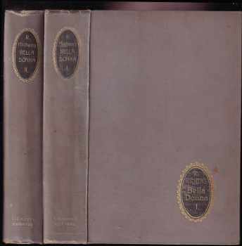 Robert Smythe Hichens: Bella Donna