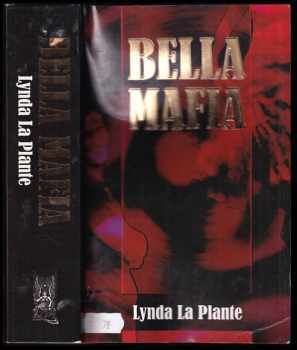 Lynda La Plante: Bella Mafia