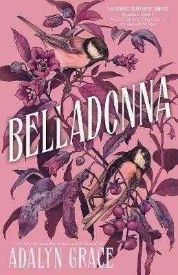 Adalyn Grace: Belladonna: Hodderscape Vault