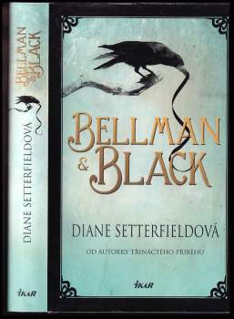 Diane Setterfield: Bellman & Black
