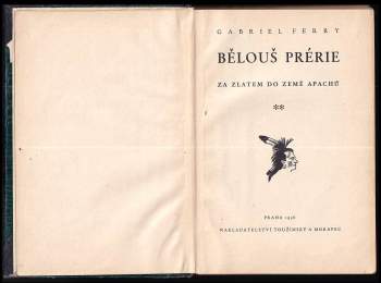Gabriel Ferry: Bělouš prérie