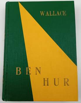 Lewis Wallace: Ben Hur