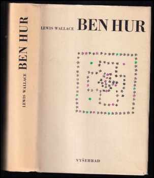 Lewis Wallace: Ben Hur