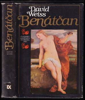 Benátčan : [román o Tizianovi]