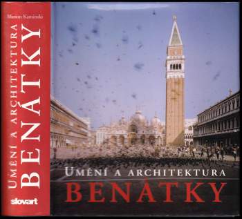 Benátky - Umění a architektura