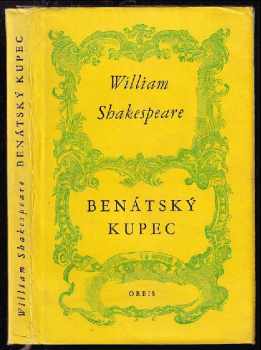 William Shakespeare: Benátský kupec : komedie o 20 scénách