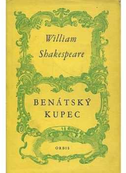 William Shakespeare: Benátský kupec