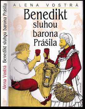 Alena Vostrá: Benedikt sluhou barona Prášila