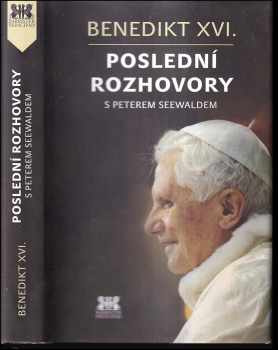 Poslední rozhovory s Peterem Seewaldem