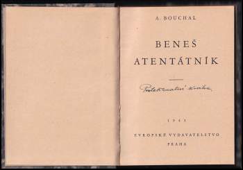 A Bouchal: Beneš atentátník