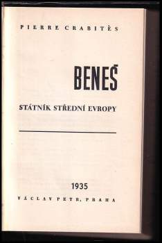 Pierre Crabitès: Beneš, státník střední Evropy