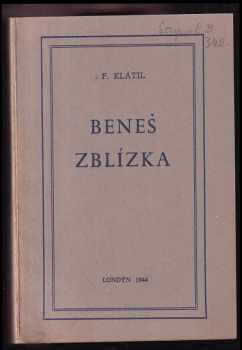 Beneš zblízka