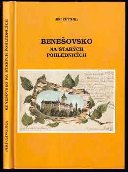 Benešovsko na starých pohlednicích