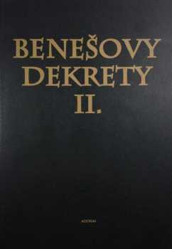 Edvard Beneš: Benešovy dekrety