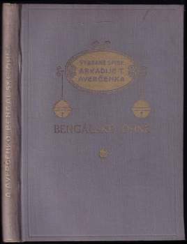 Arkadij Timofejevič Averčenko: Bengálské ohně