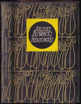 Juliusz Słowacki: Beniowski