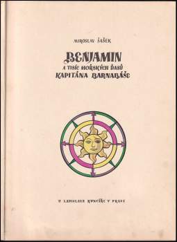 Miroslav Šašek: Benjamin a tisíc mořských ďasů kapitána Barnabáše