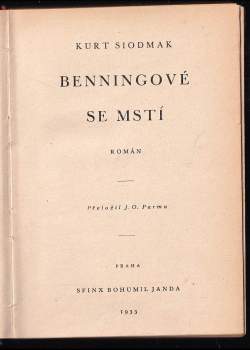 Curt Siodmak: Benningové se mstí