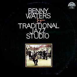 Benny Waters & Traditional Jazz Studio